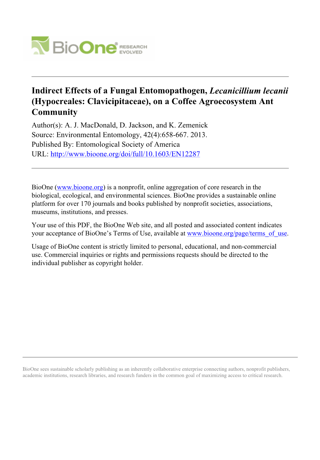 Indirect Effects of a Fungal Entomopathogen, Lecanicillium Lecanii (Hypocreales: Clavicipitaceae), on a Coffee Agroecosystem Ant Community Author(S): A