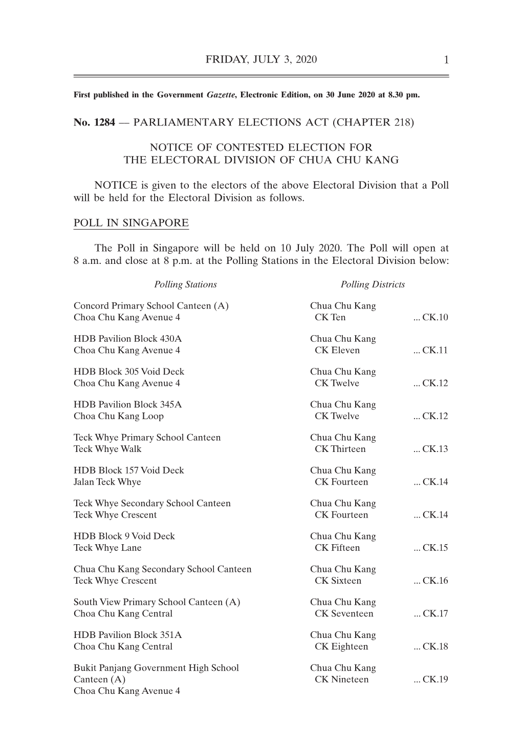 GAZETTE Notice of Contested Election for the Electoral Division of Chua Chu Kang
