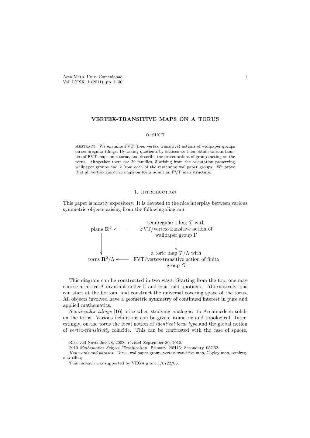 1 VERTEX-TRANSITIVE MAPS on a TORUS 1. Introduction This Paper Is