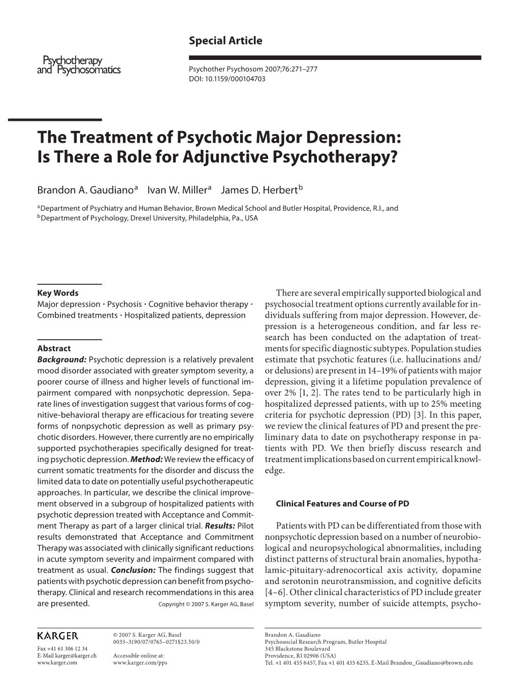 The Treatment of Psychotic Major Depression: Is There a Role for Adjunctive Psychotherapy?