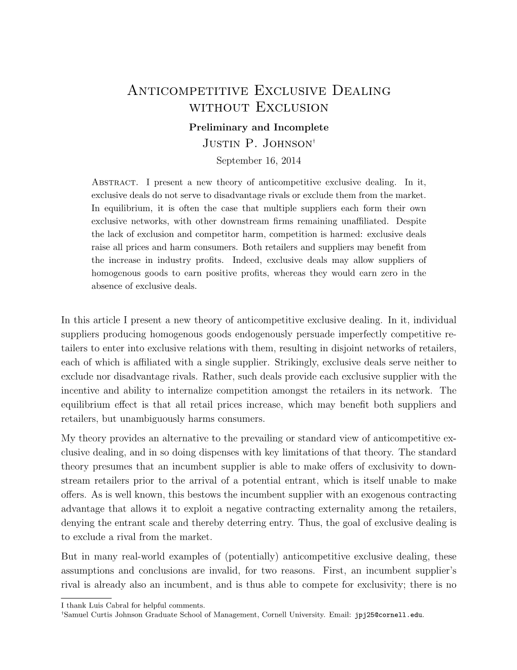 Anticompetitive Exclusive Dealing Without Exclusion Preliminary and Incomplete Justin P