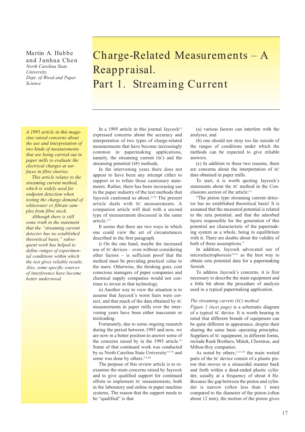 Charge-Related Measurements – a Reappraisal. Part 1. Streaming