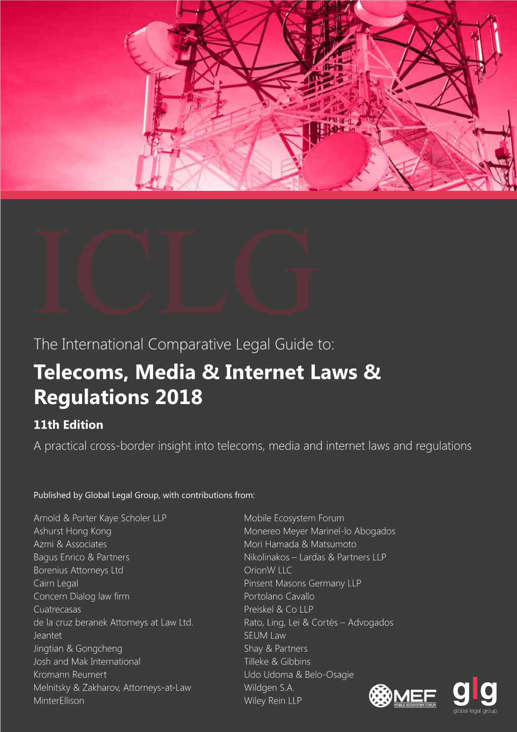 Telecoms, Media & Internet Laws & Regulations 2018