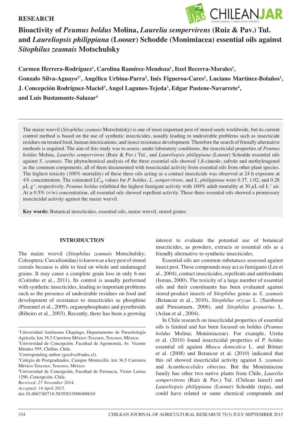 Bioactivity of Peumus Boldus Molina, Laurelia Sempervirens (Ruiz & Pav.) Tul