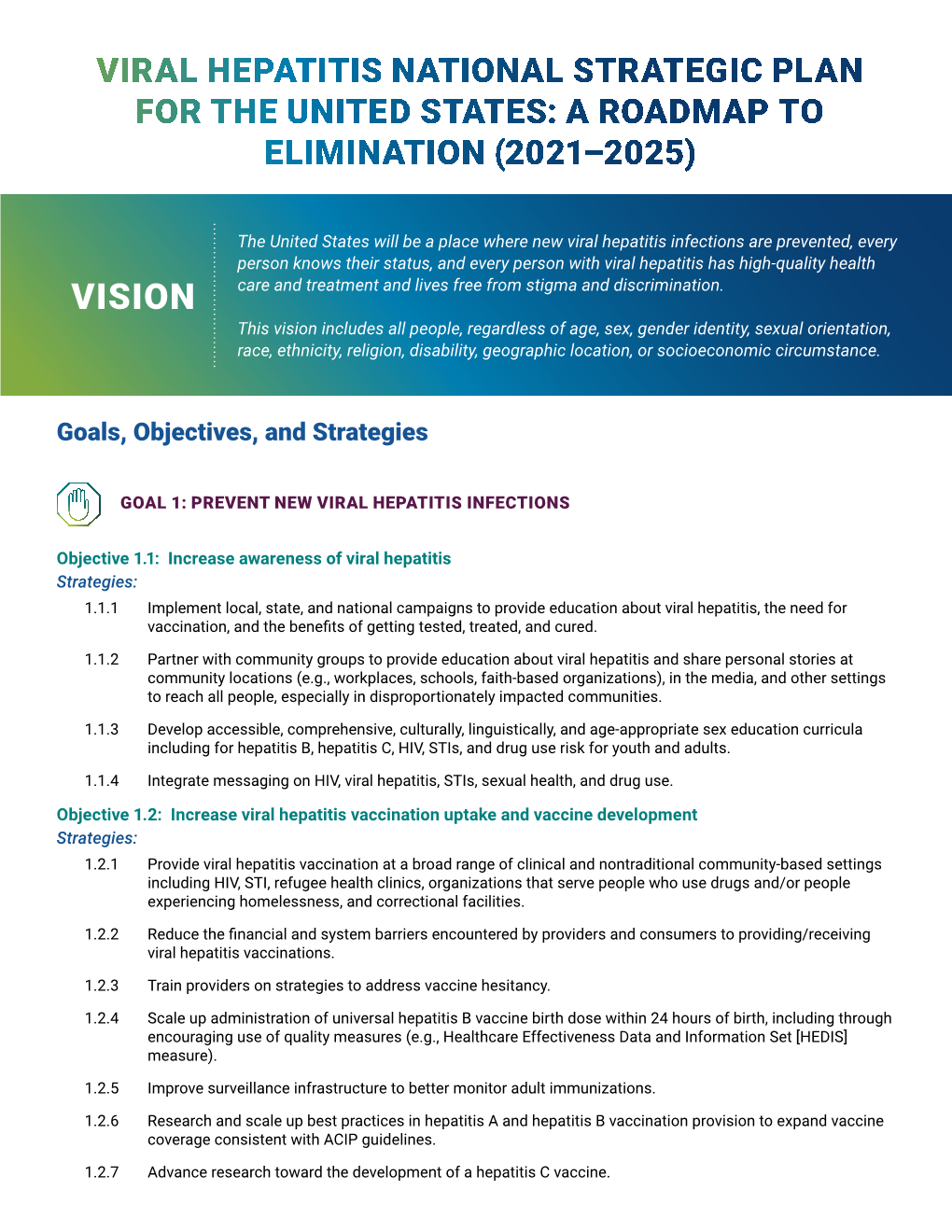 Viral Hepatitis National Strategic Plan for the United States: a Roadmap to Elimination (2021–2025)