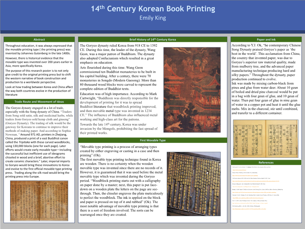 The Goryeo Dynasty Ruled Korea from 918 CE to 1392 CE. During This