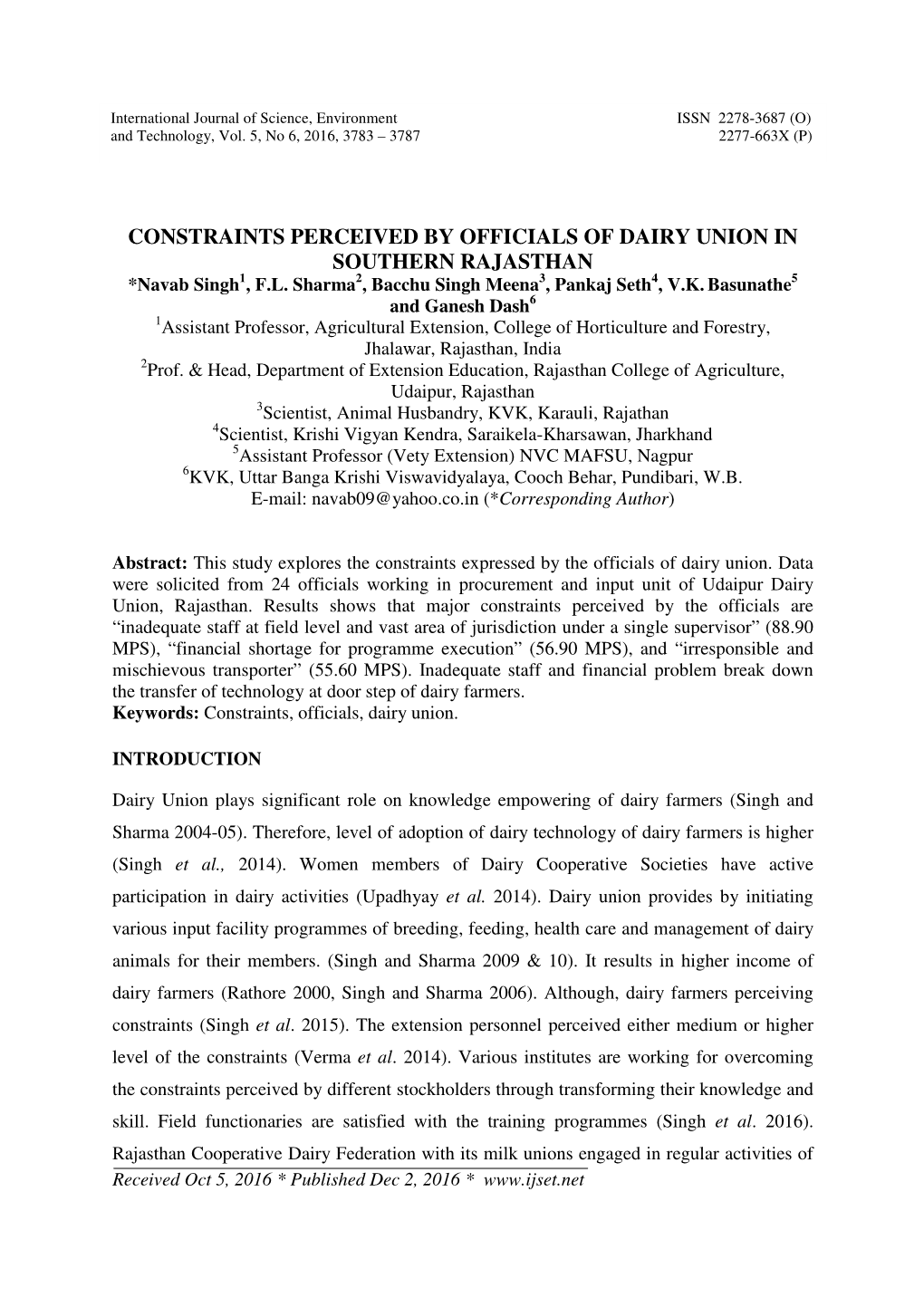 CONSTRAINTS PERCEIVED by OFFICIALS of DAIRY UNION in SOUTHERN RAJASTHAN *Navab Singh1, F.L