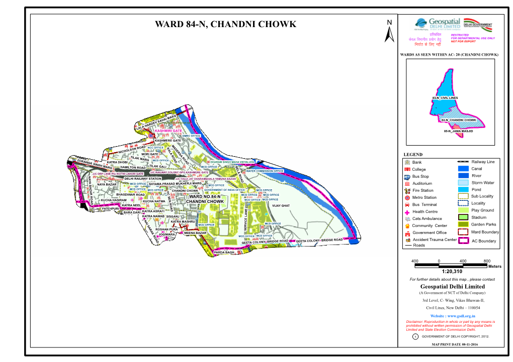 WARD 84-N, CHANDNI CHOWK Izfrcaf/Kr RESTRICTED Dsoy Fohkkxh; Á;®X Gsrq for DEPARTMENTAL USE ONLY ± Fu;Kzr Ds Fy, Ugha NOT for EXPORT