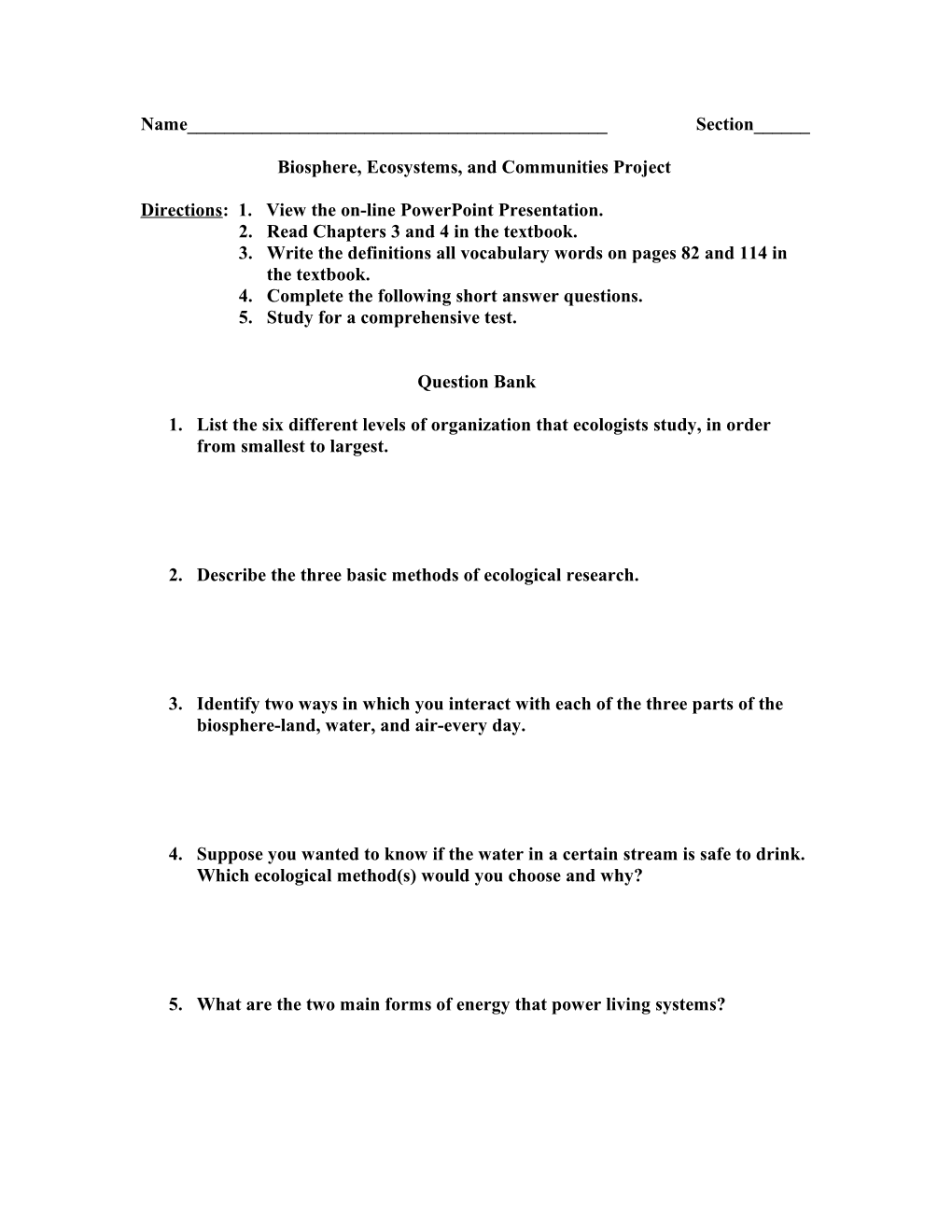 Biosphere, Ecosystems, and Communities Project