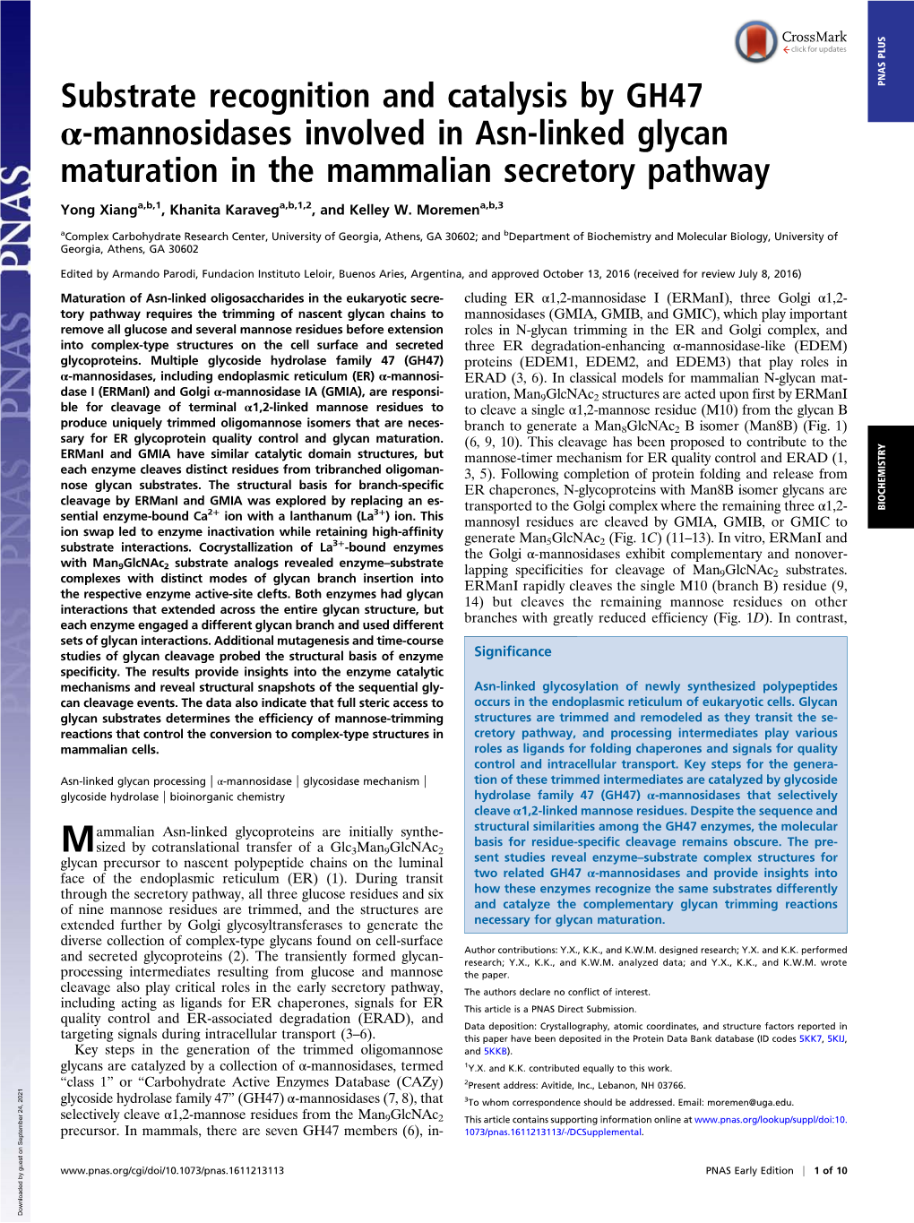 Substrate Recognition and Catalysis by GH47 Α-Mannosidases Involved In