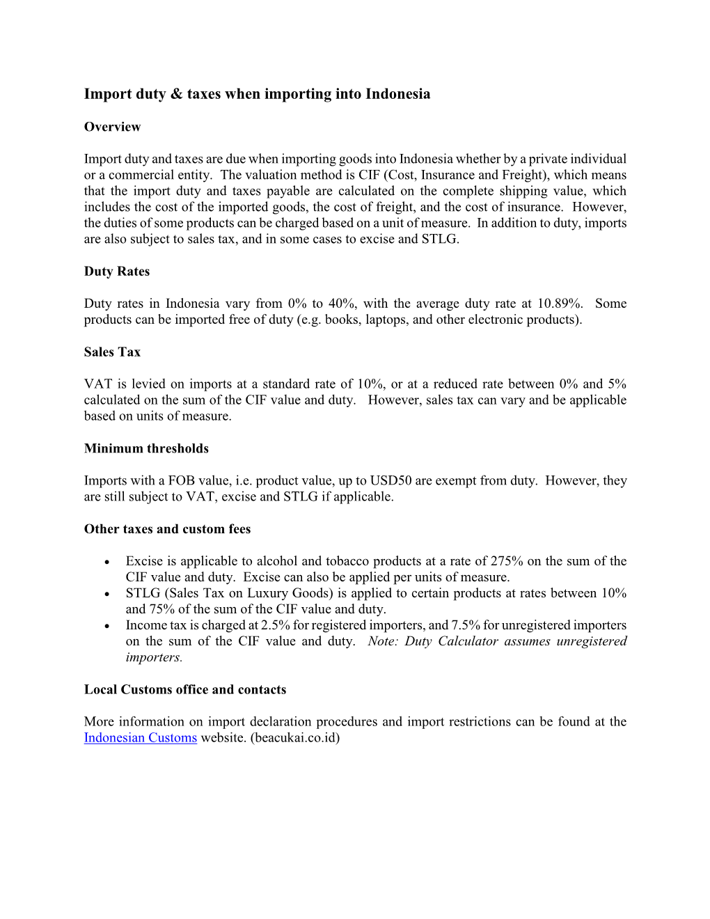 Import Duty & Taxes When Importing Into Indonesia