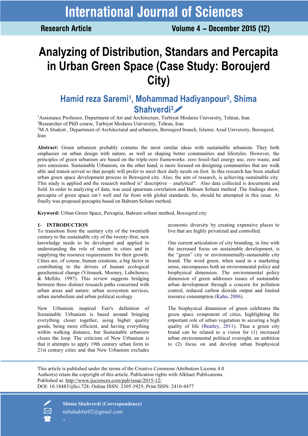 Analyzing of Distribution, Standars and Percapita in Urban Green Space (Case Study: Boroujerd City)