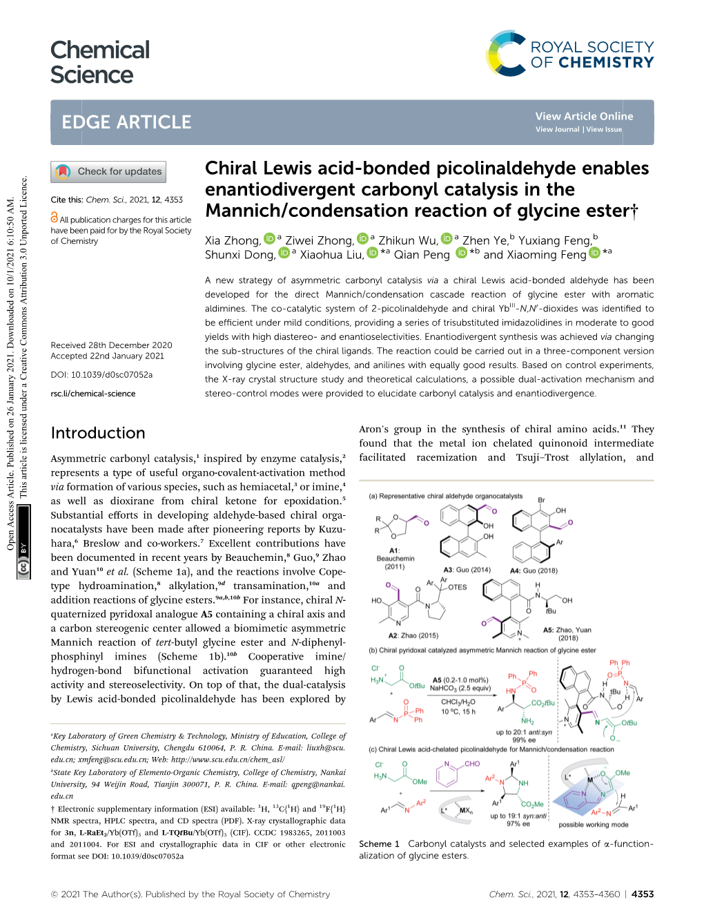 Chiral Lewis Acid-Bonded Picolinaldehyde Enables Enantiodivergent Carbonyl Catalysis in the Cite This: Chem