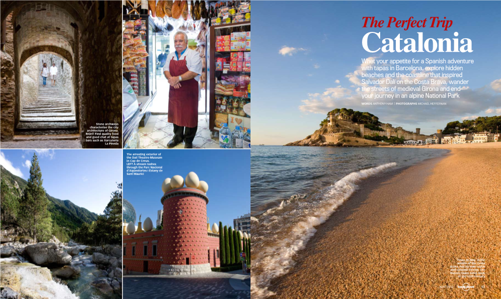 (April 2012), 'The Perfect Trip: Catalonia'