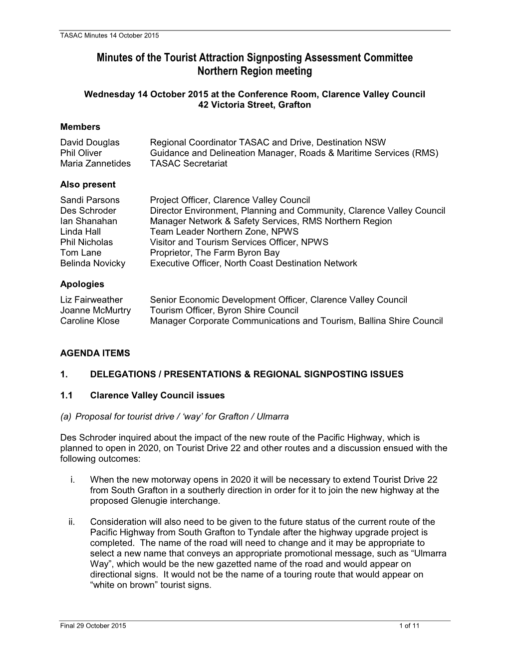 Minutes of the Tourist Attraction Signposting Assessment Committee Northern Region Meeting