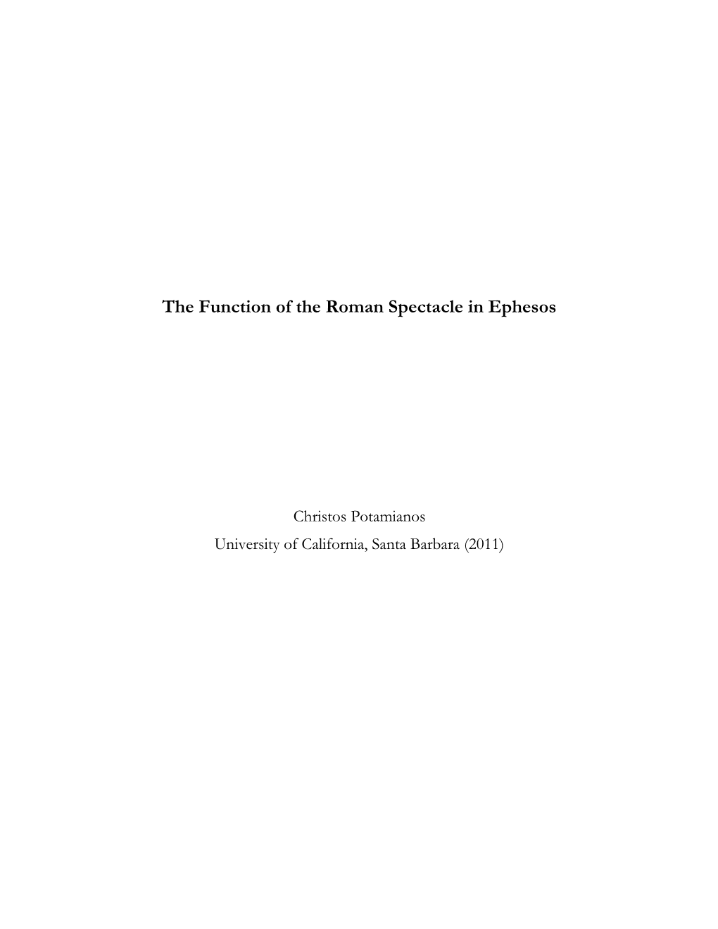 The Function of the Roman Spectacle in Ephesos