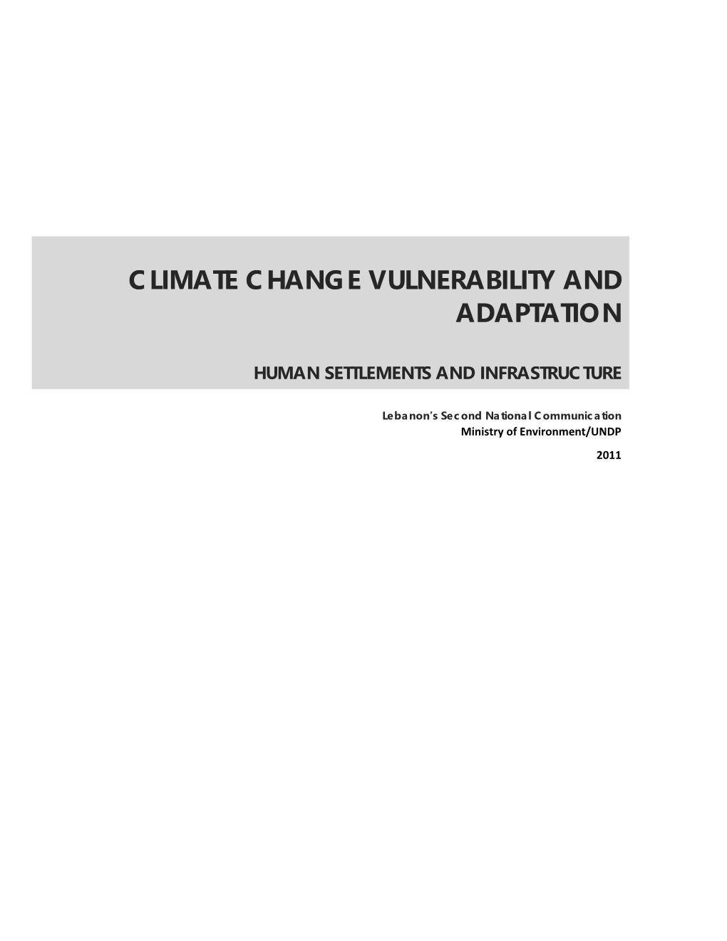 Climate Change Vulnerability and Adaptation