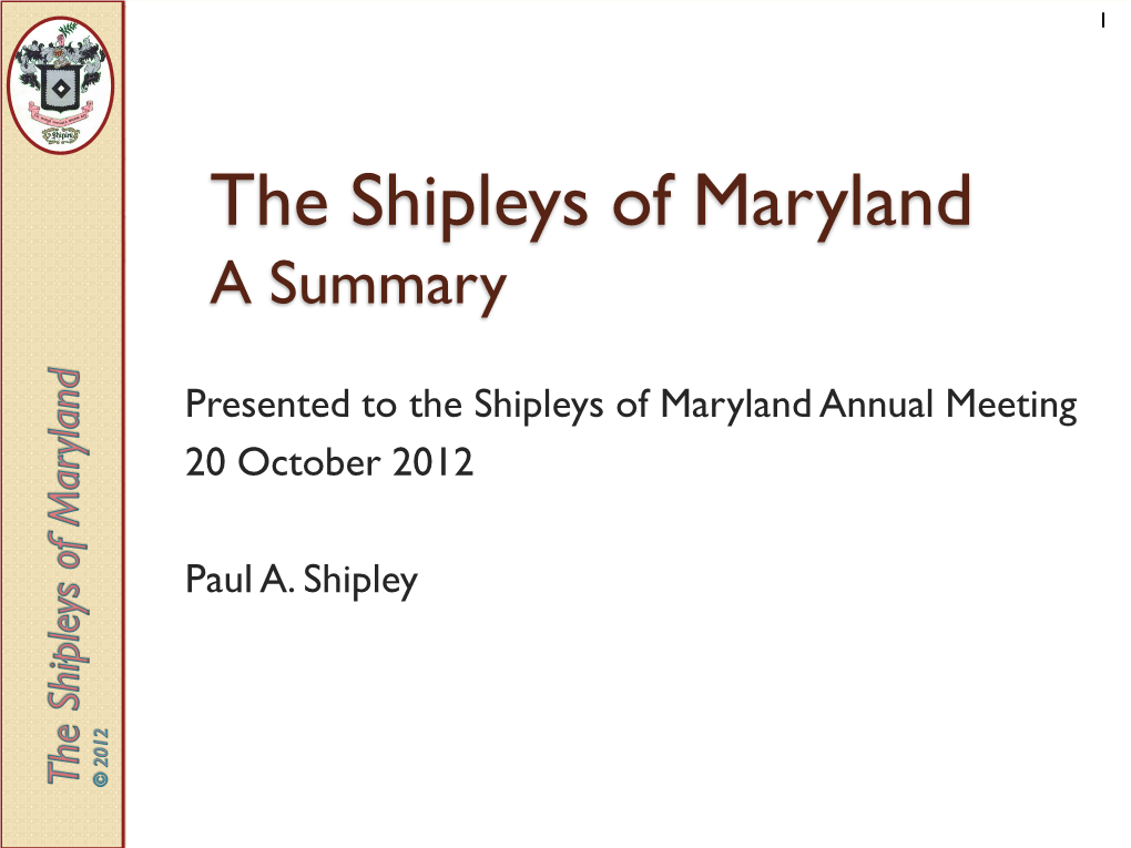 The Shipleys of Maryland a Summary