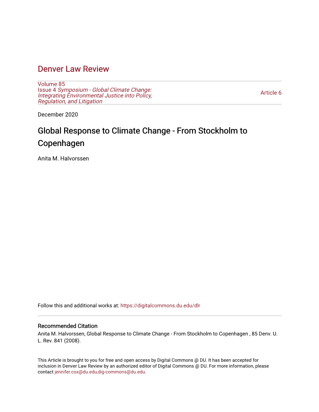 Global Response to Climate Change - from Stockholm to Copenhagen