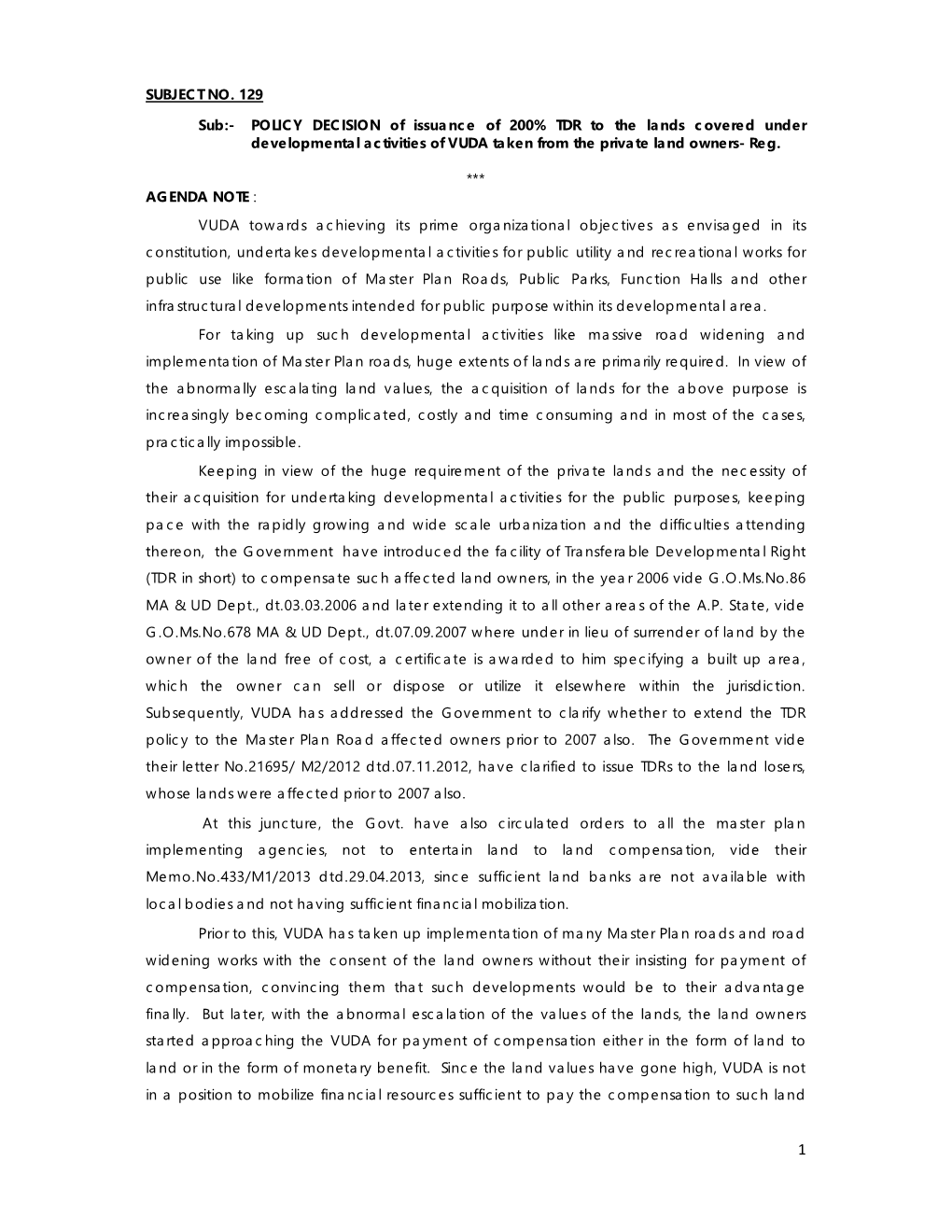 POLICY DECISION of Issuance of 200% TDR to the Lands Covered Under Developmental Activities of VUDA Taken from the Private Land Owners- Reg