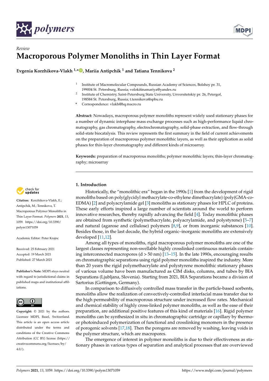 Macroporous Polymer Monoliths in Thin Layer Format