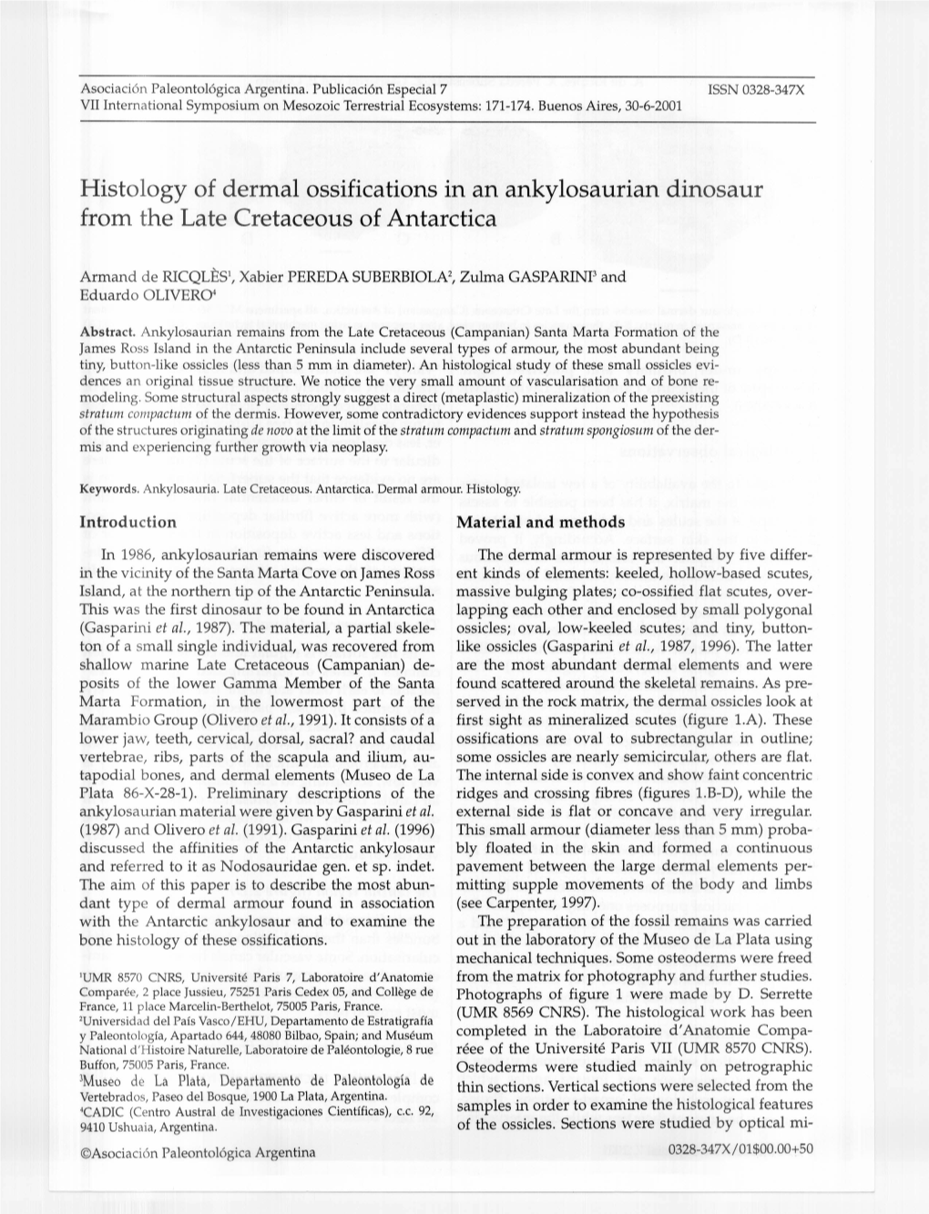 Histology of Dermal Ossifications in an Ankylosaurian Dinosaur from the Late Cretaceous of Antarctica