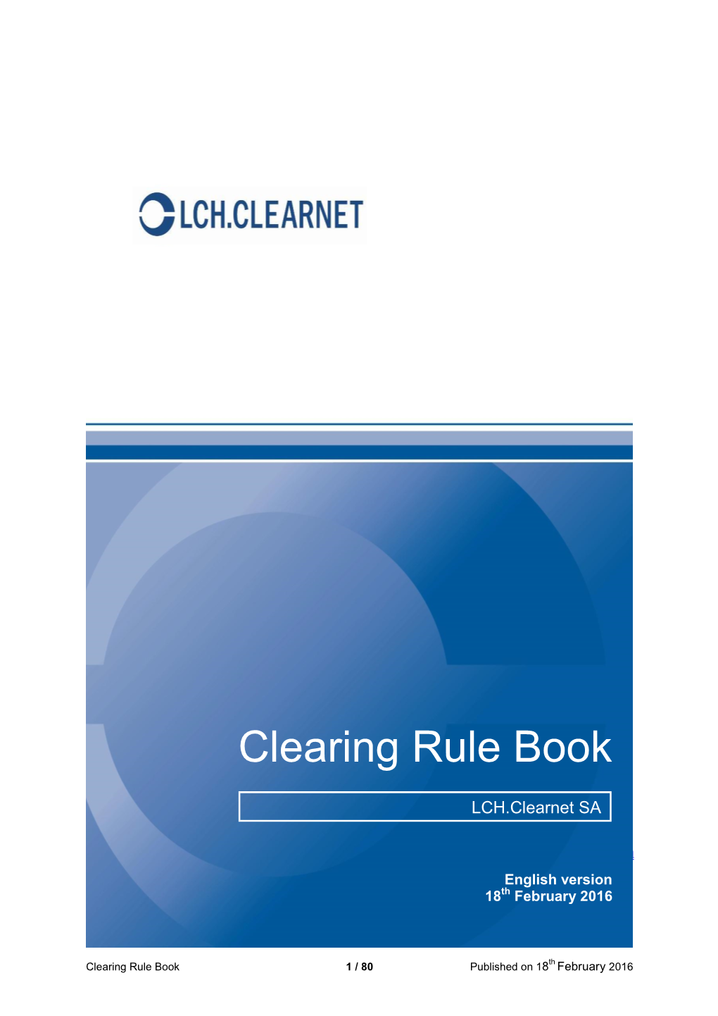 Clearing Rule Book