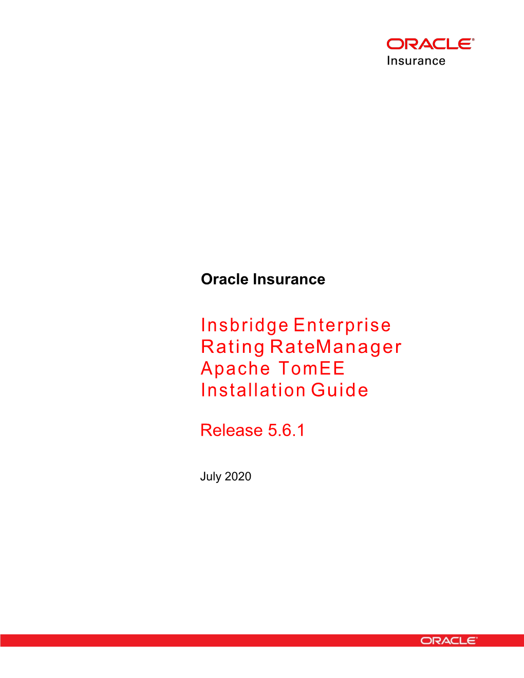 Insbridge Enterprise Rating Ratemanager Apache Tomee Installation Guide