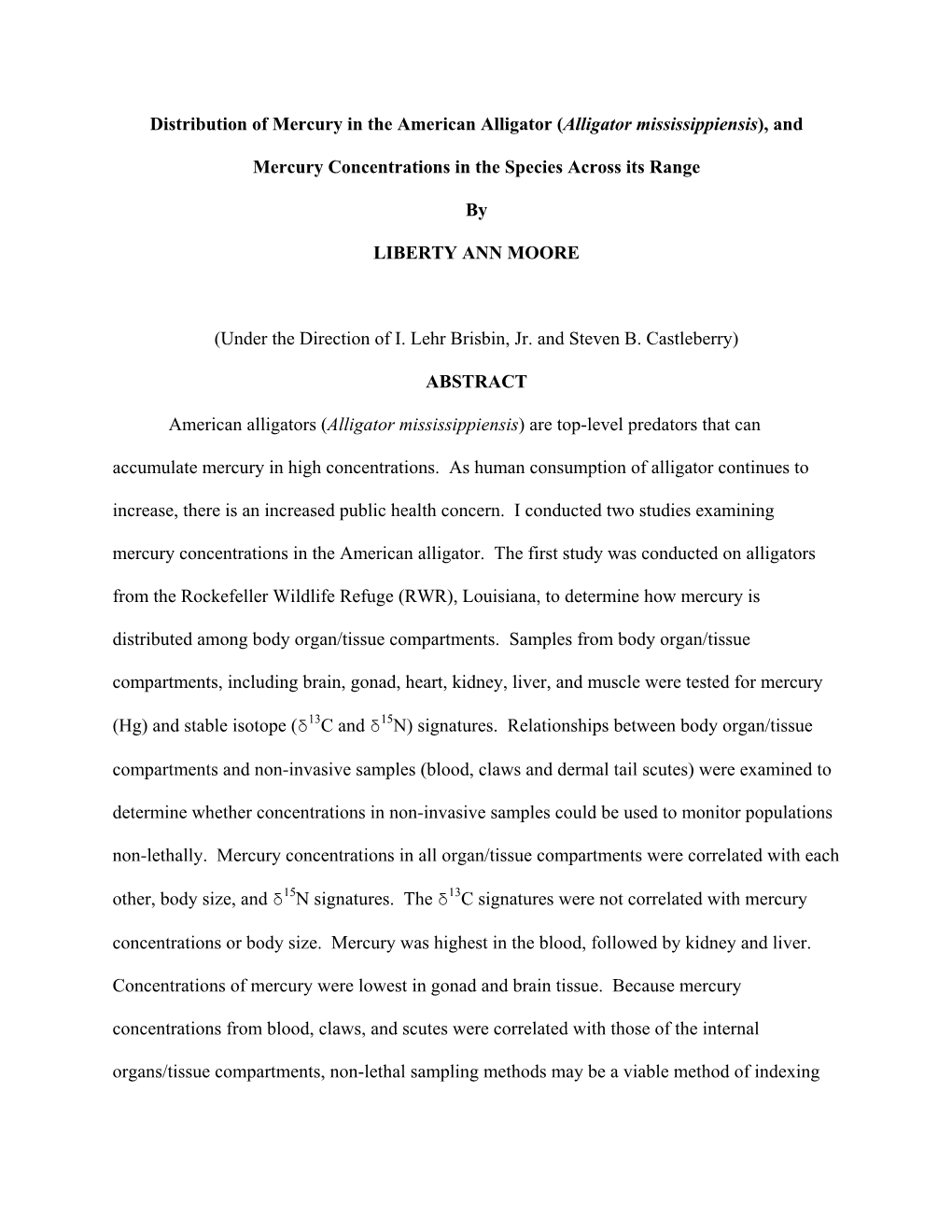 Distribution of Mercury in the American Alligator (Alligator Mississippiensis), And