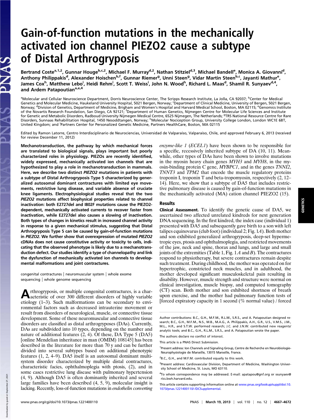 Gain-Of-Function Mutations in the Mechanically Activated Ion Channel PIEZO2 Cause a Subtype of Distal Arthrogryposis