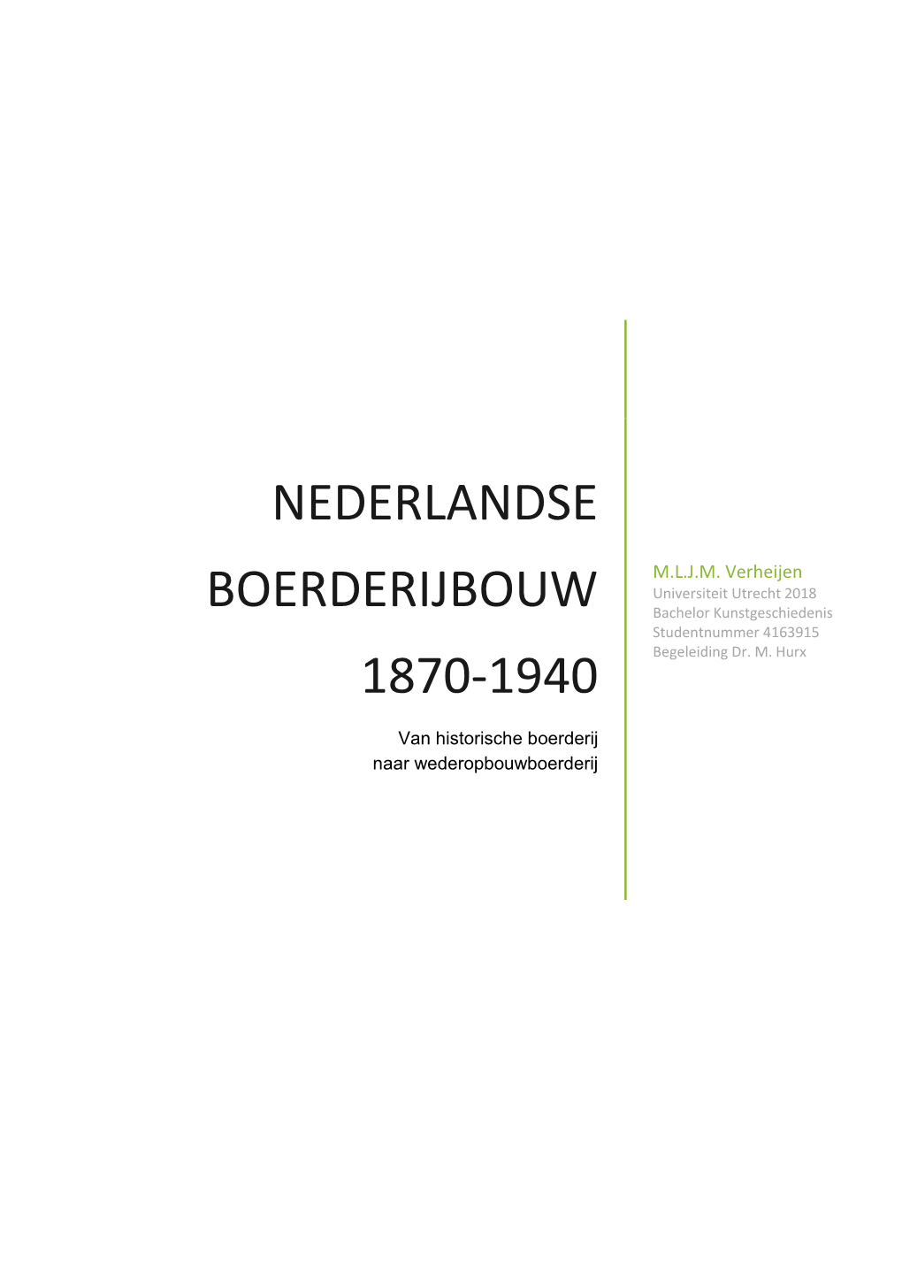 Nederlandse Boerderijbouw 1870-1940