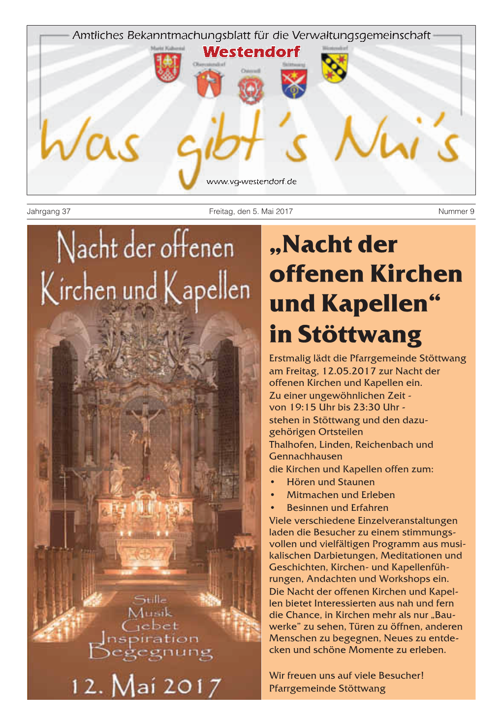 „Nacht Der Offenen Kirchen Und Kapellen“ in Stöttwang Erstmalig Lädt Die Pfarrgemeinde Stöttwang Am Freitag, 12.05.2017 Zur Nacht Der Offenen Kirchen Und Kapellen Ein