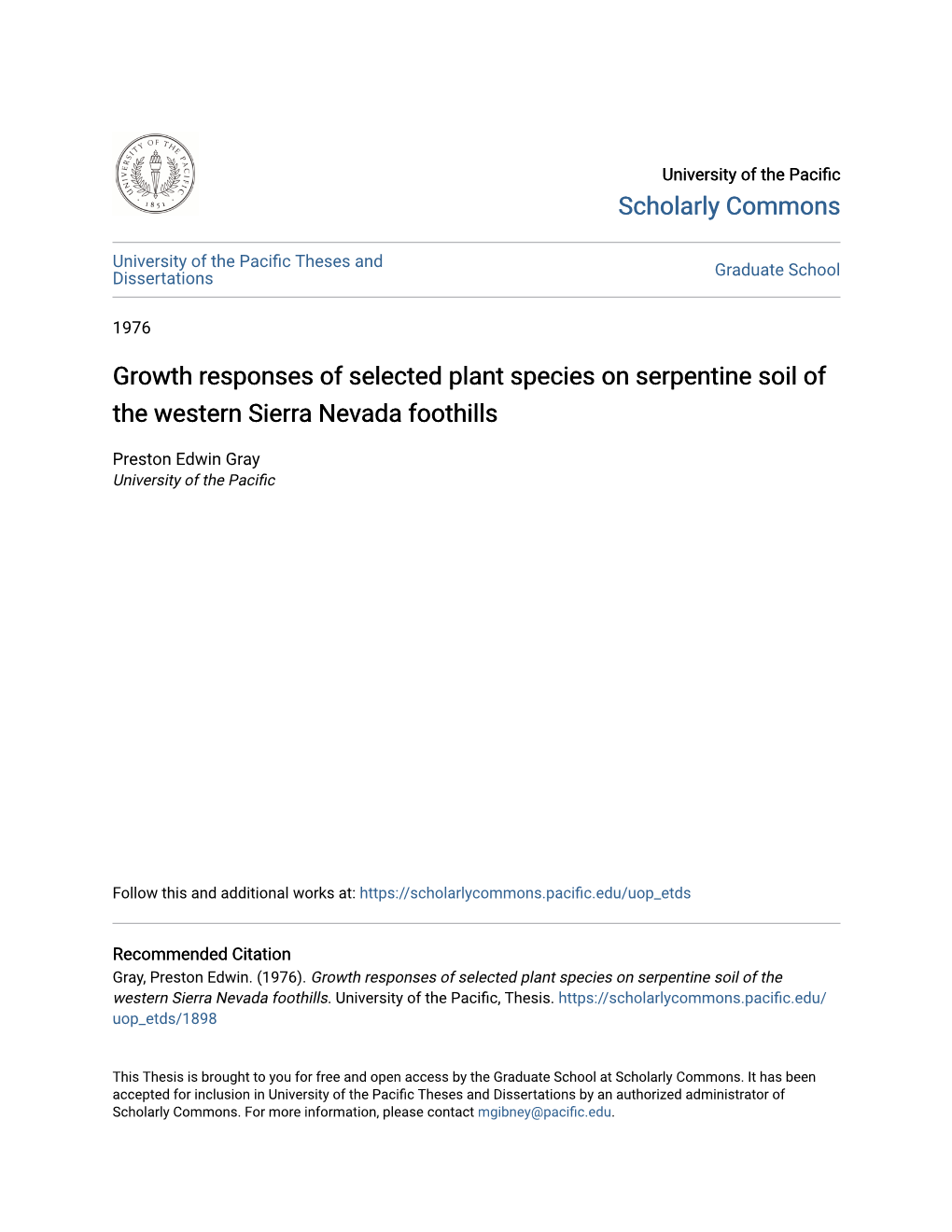 Growth Responses of Selected Plant Species on Serpentine Soil of the Western Sierra Nevada Foothills