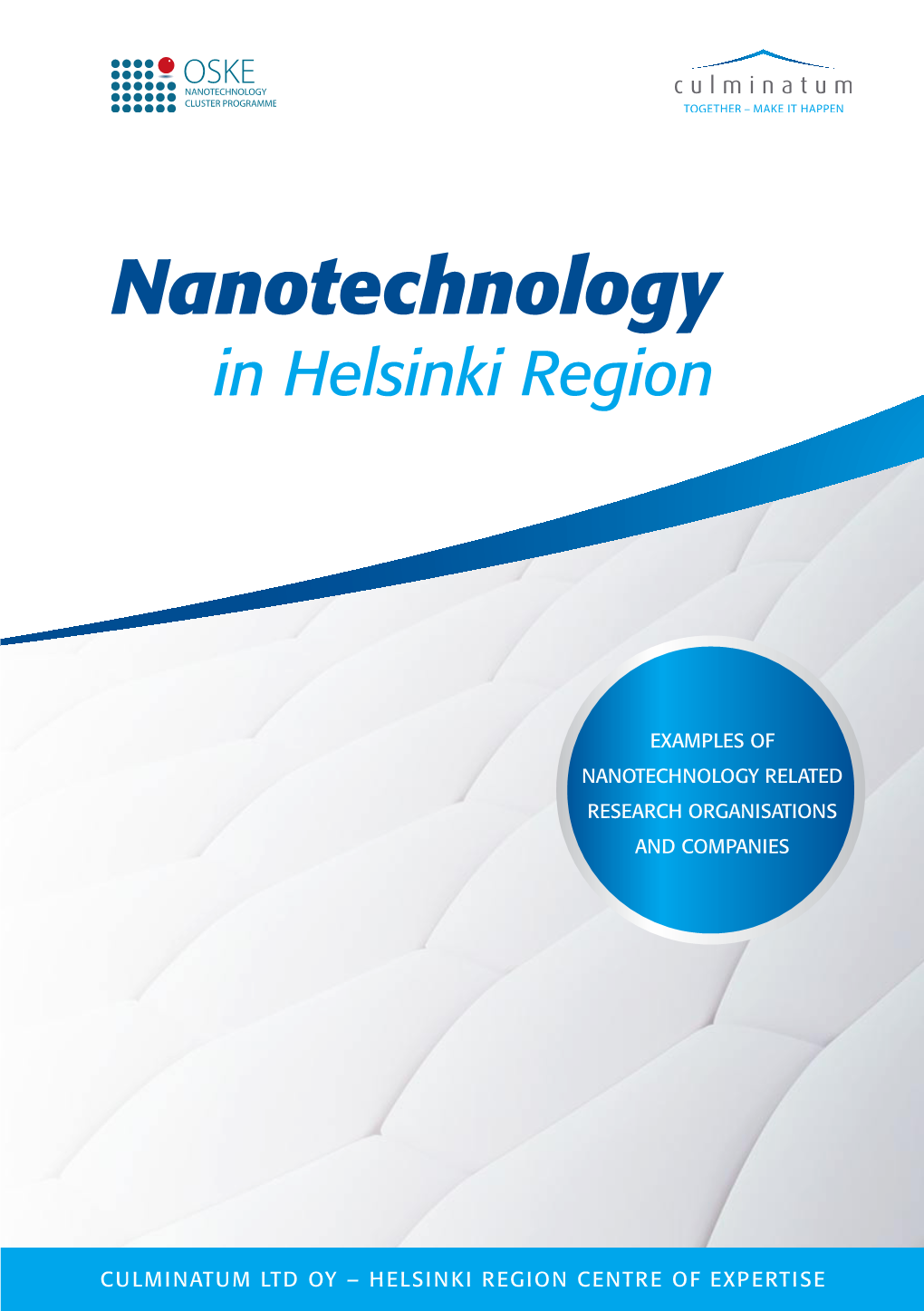 Nanotechnology in Helsinki Region