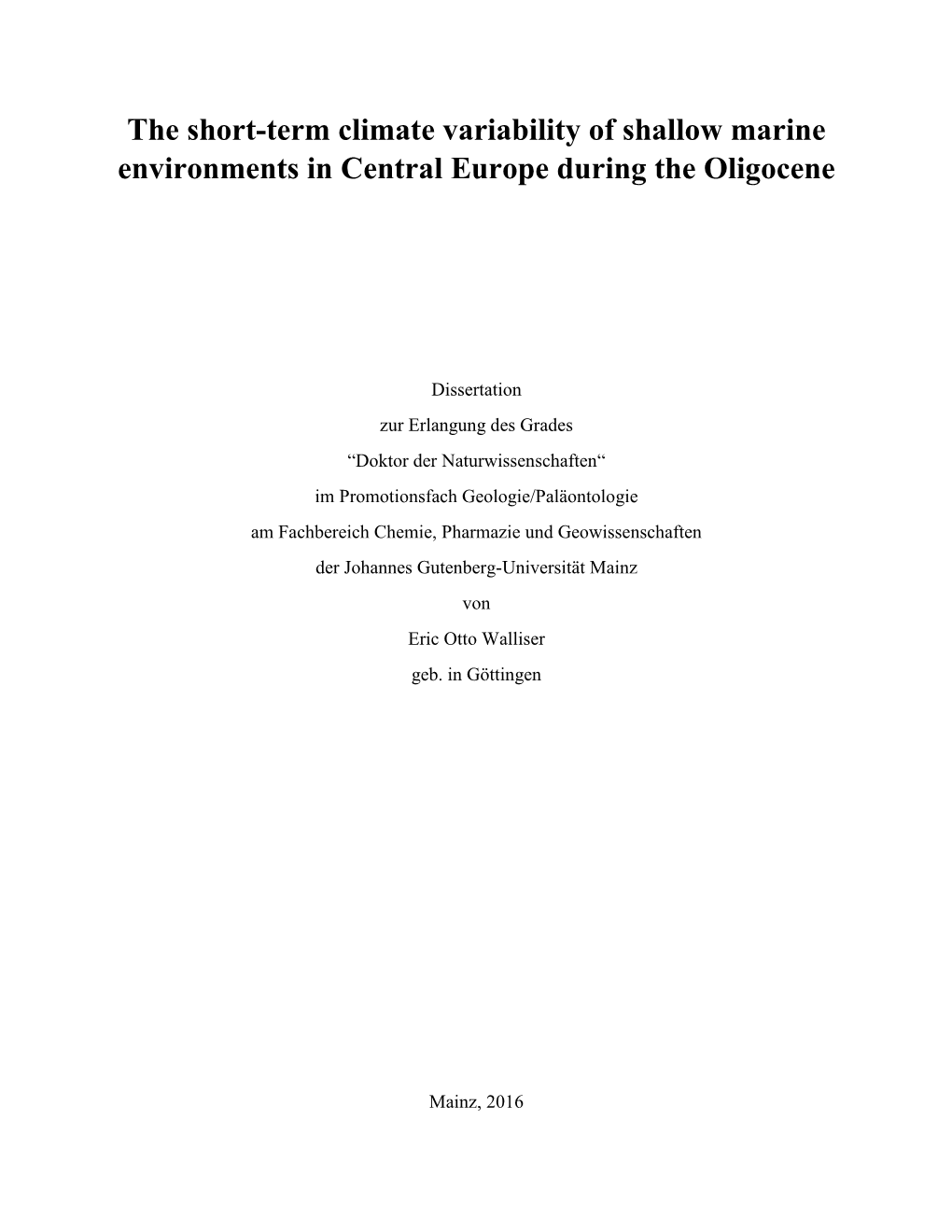 The Short-Term Climate Variability of Shallow Marine Environments in Central Europe During the Oligocene