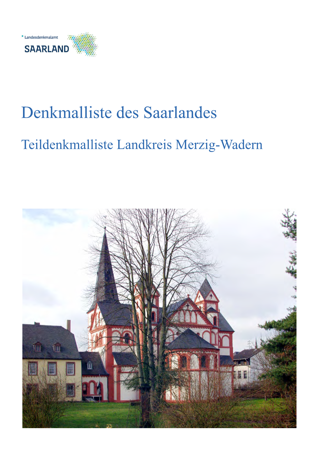 1Teildenkmalliste Landkreis Merzig-Wadern 20.10.2020