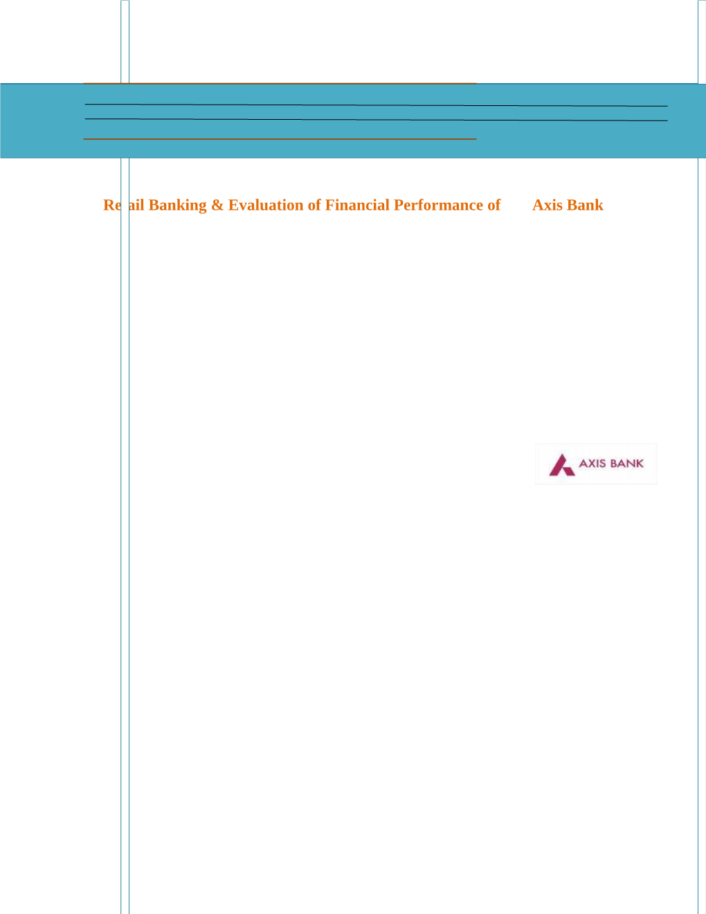 Evaluation of Financial Performance of Axis Bank