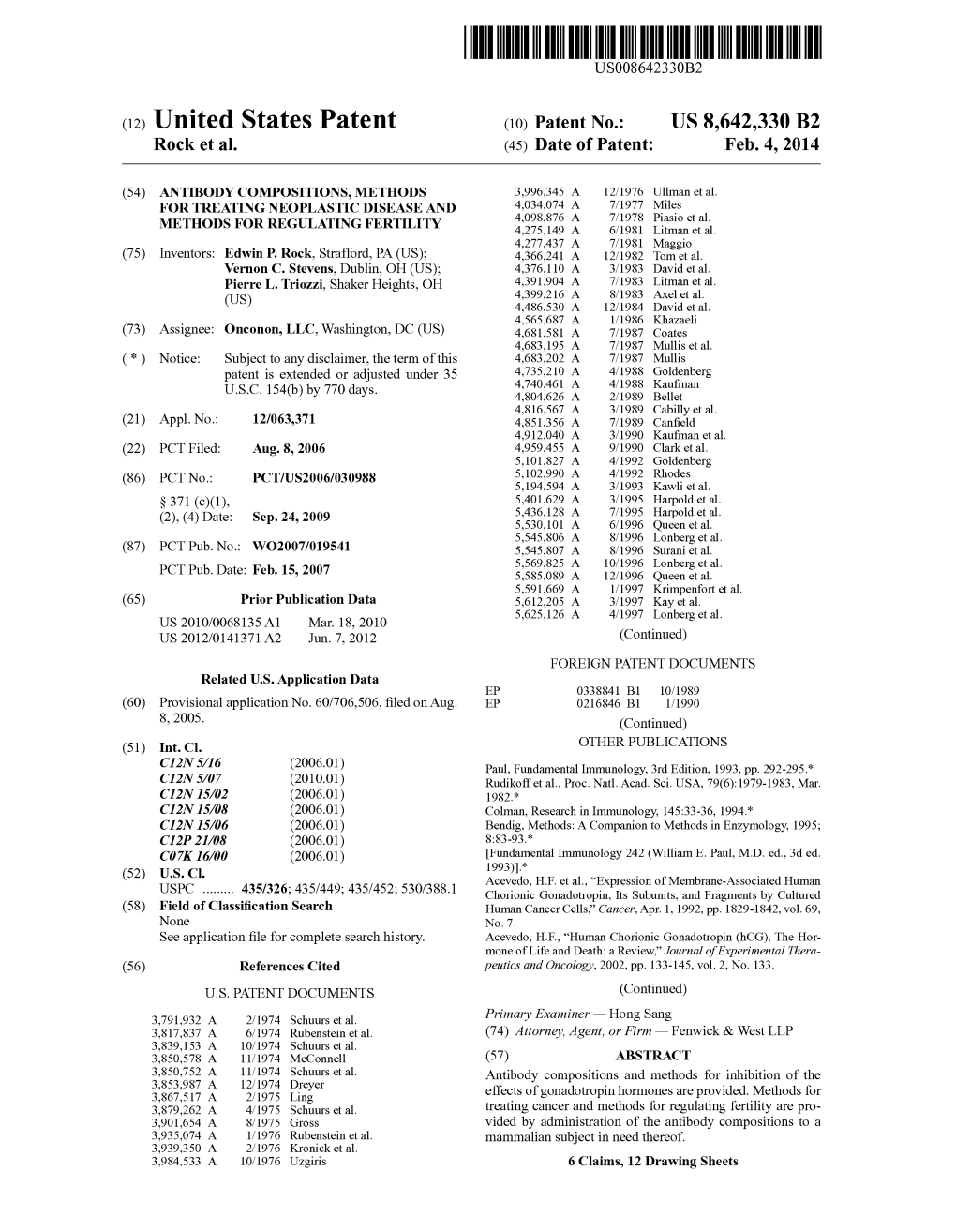 (12) United States Patent (10) Patent No.: US 8,642,330 B2 Rock Et Al