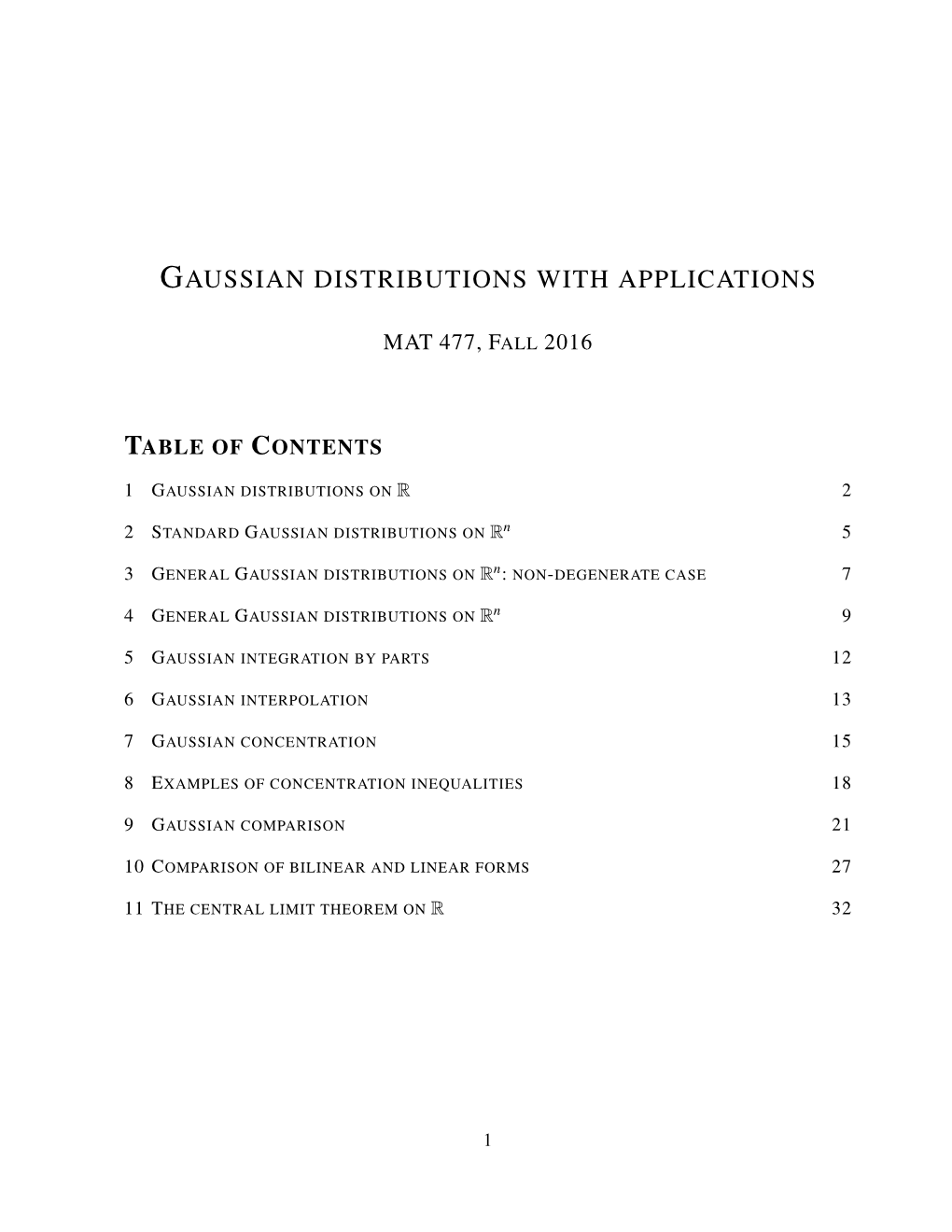 Gaussian Distributions with Applications