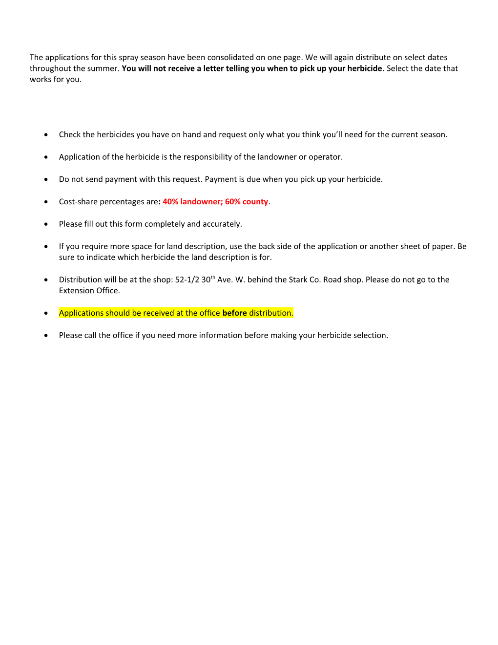 Application of the Herbicide Is the Responsibility of the Landowner Or Operator