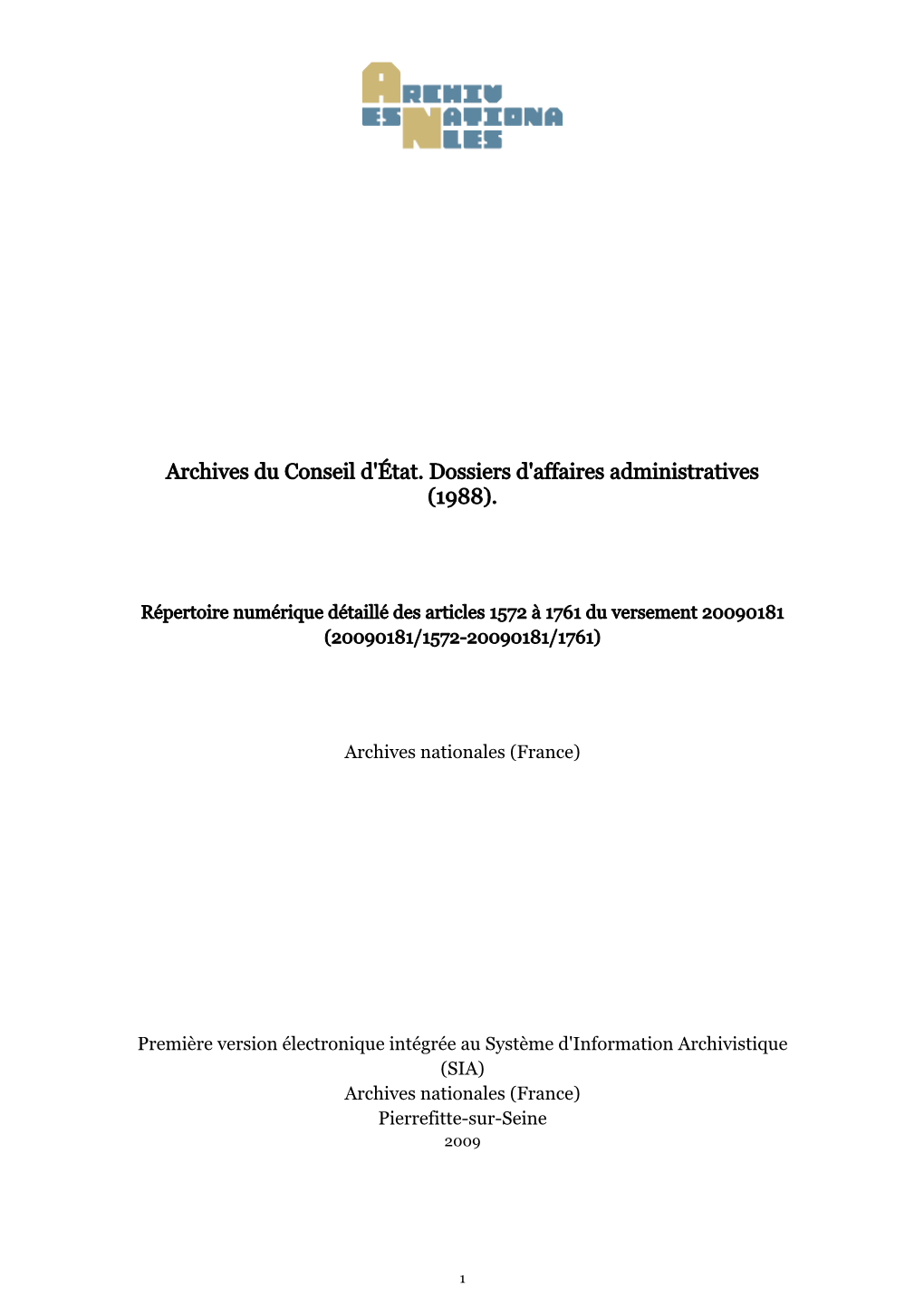 Archives Du Conseil D'état. Dossiers D'affaires Administratives (1988)