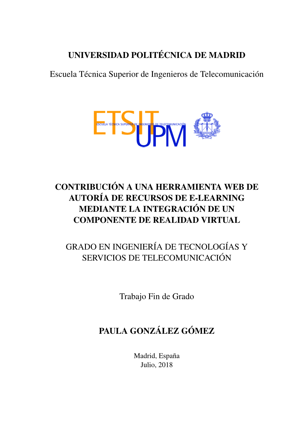 Contribución a Una Herramienta Web De Autoría De Recursos De E-Learning Mediante La Integración De Un Componente De Realidad Virtual