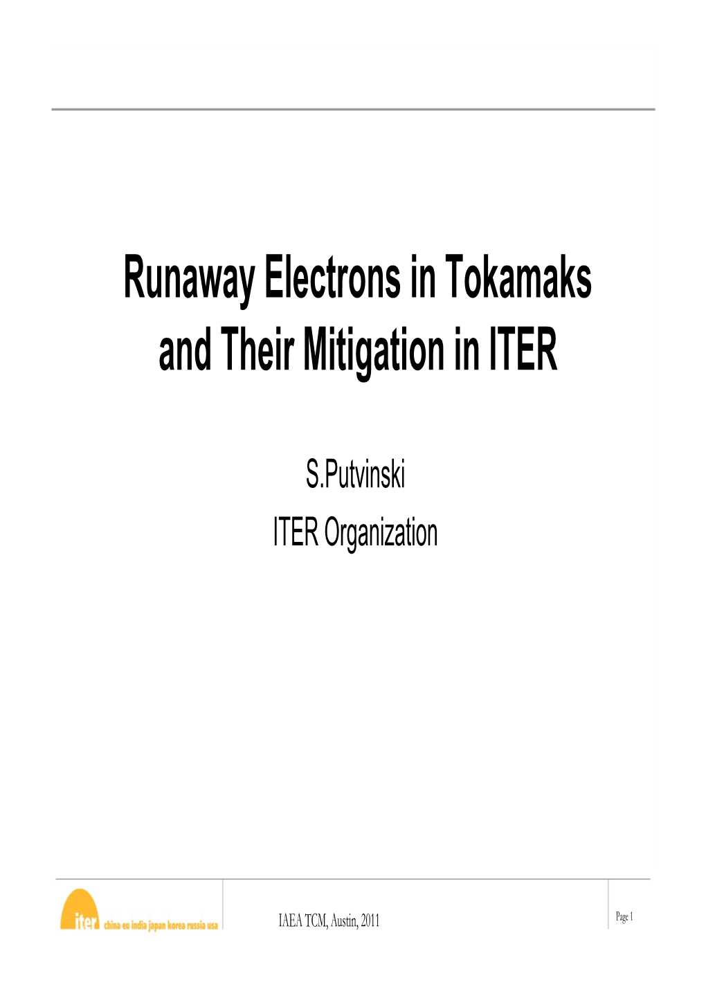 Runaway Electrons in Tokamaks and Their Mitigation in ITER