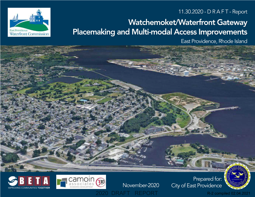 Watchemoket/Waterfront Gateway Placemaking and Multi-Modal Access Improvements East Providence, Rhode Island