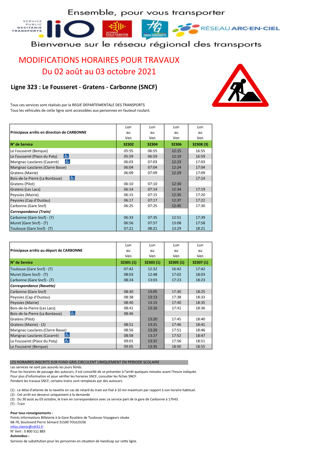 MODIFICATIONS HORAIRES POUR TRAVAUX Du 02 Août Au 03 Octobre 2021