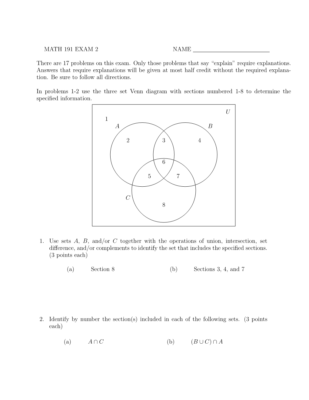 MATH 191 EXAM 2 NAME There Are 17 Problems on This Exam. Only