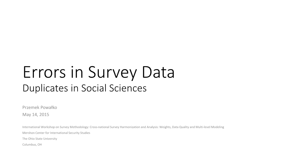 Errors in Survey Data Duplicates in Social Sciences