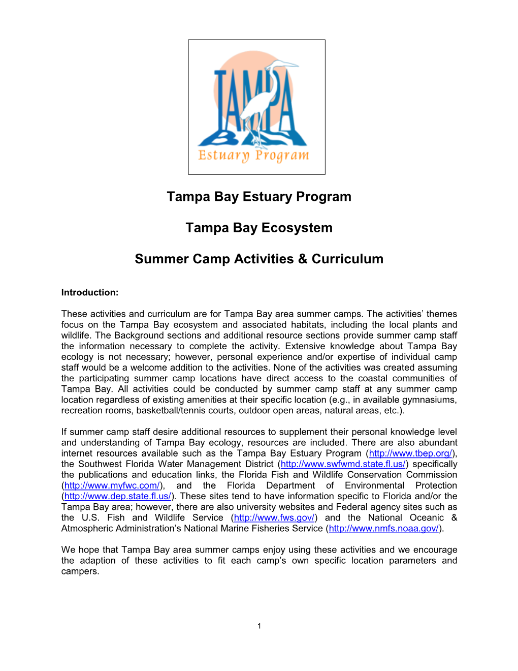 Tampa Bay Estuary Program Tampa Bay Ecosystem Summer Camp