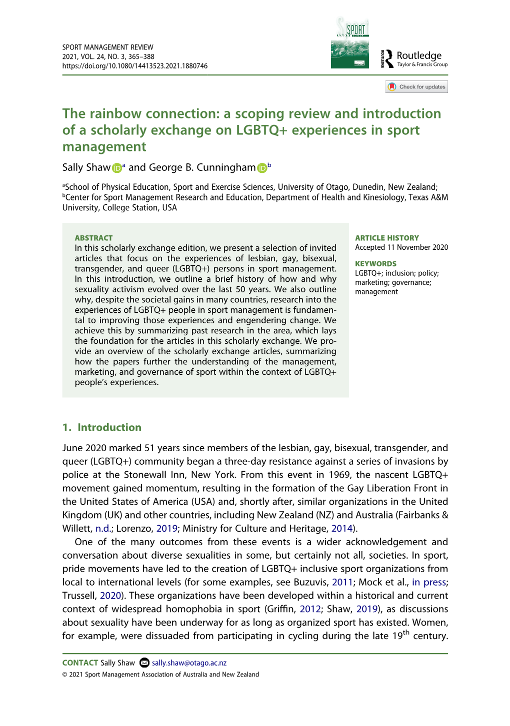 A Scoping Review and Introduction of a Scholarly Exchange on LGBTQ+ Experiences in Sport Management Sally Shaw a and George B