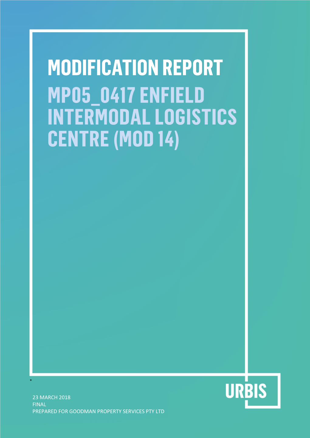 Modification 14 Were Issued by the Department on 09 November 2017